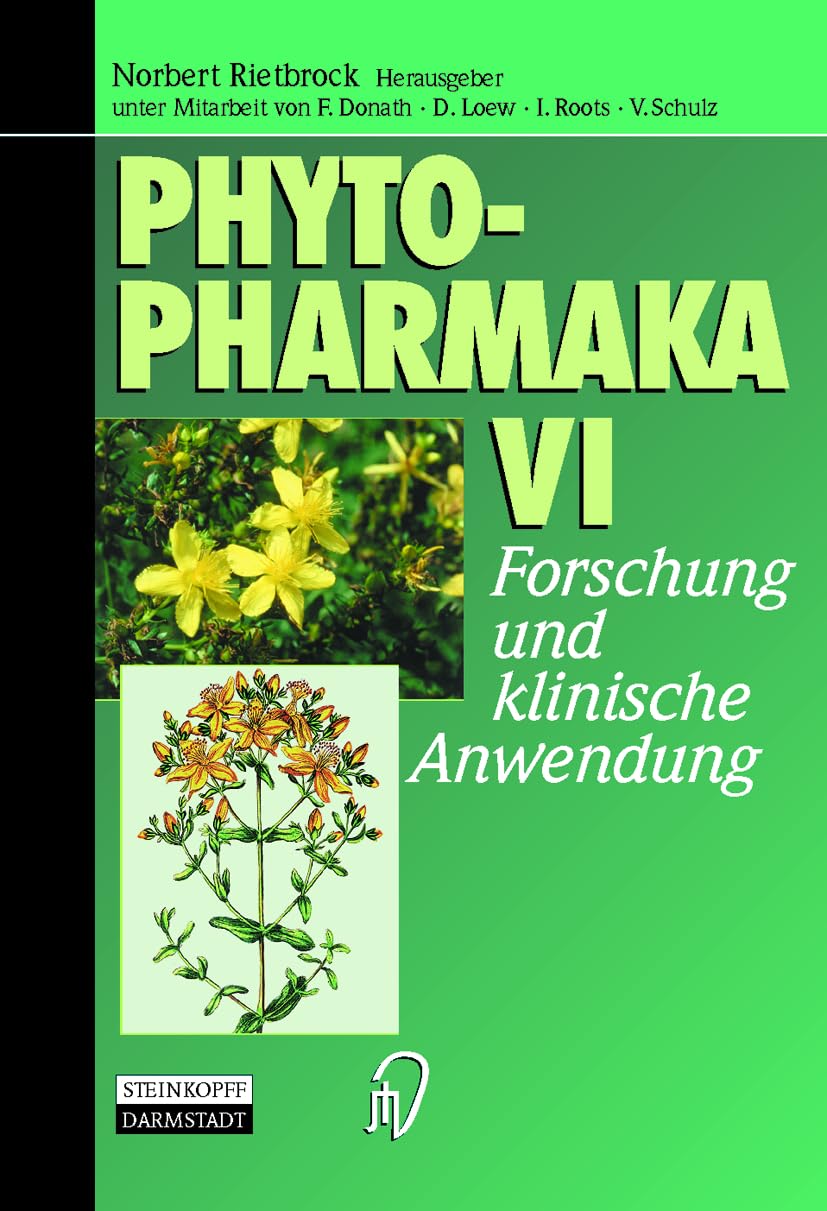 Phytopharmaka, Bd.6: Forschung Und Klinische Anwendung Medicine