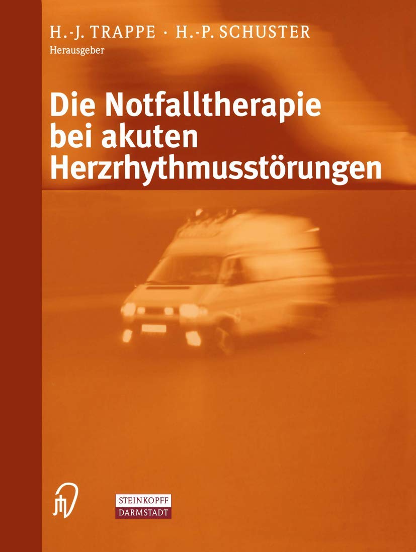 Die Notfalltherapie bei akuten Herzrhythmusstörungen Medicine