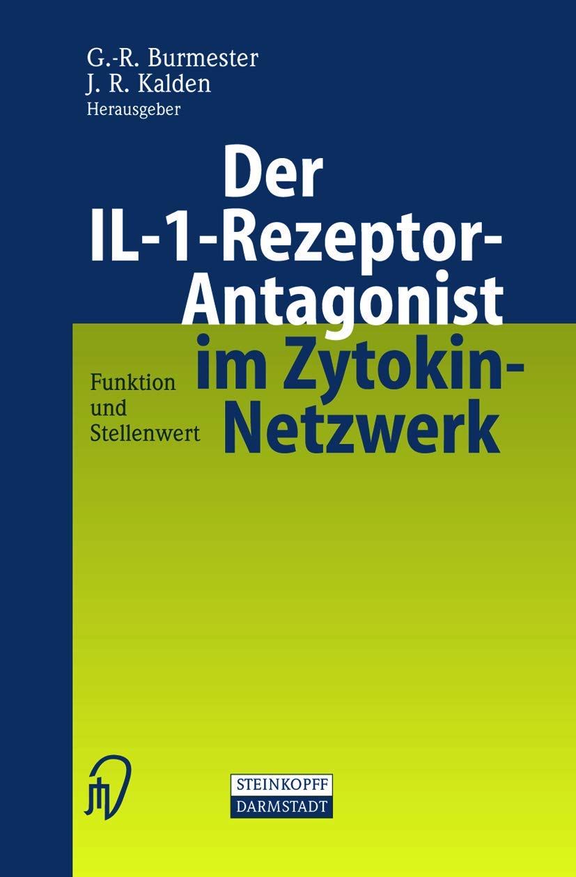 Der IL-1-Rezeptor-Antagonist im Zytokin-Netzwerk: Funktion und Stellenwert Medicine
