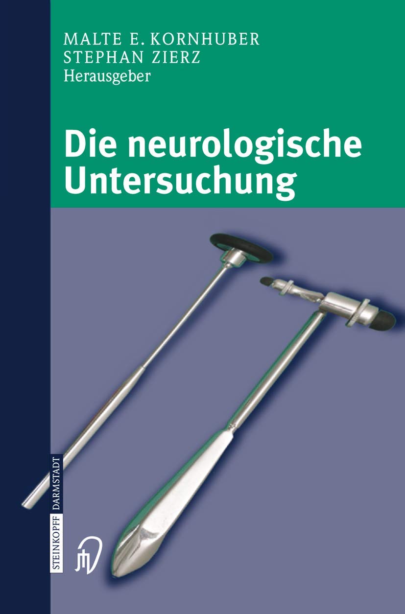 Die neurologische Untersuchung Medicine