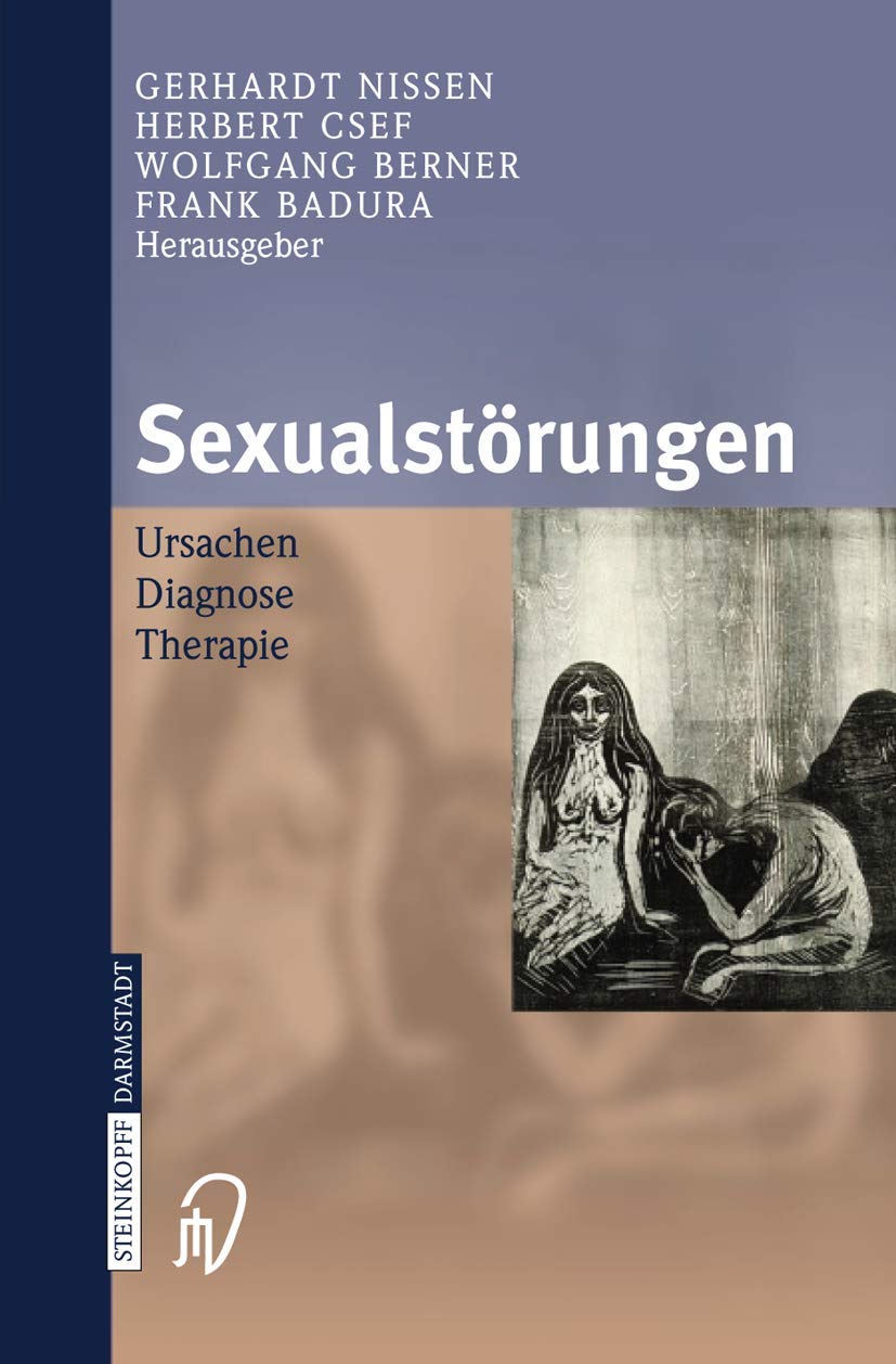 Sexualstörungen: Ursachen Diagnose Therapie Medicine