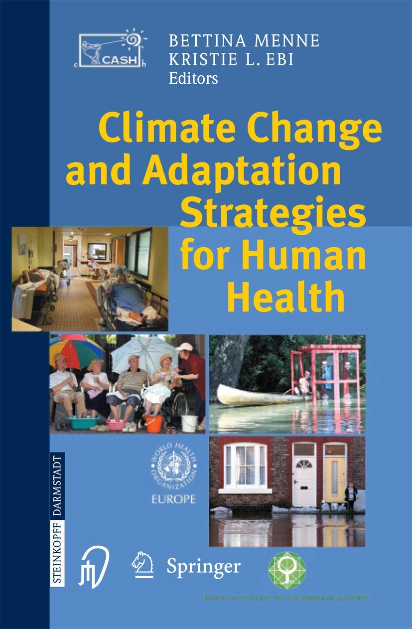 Climate Change and Adaptation Strategies for Human Health Medicine