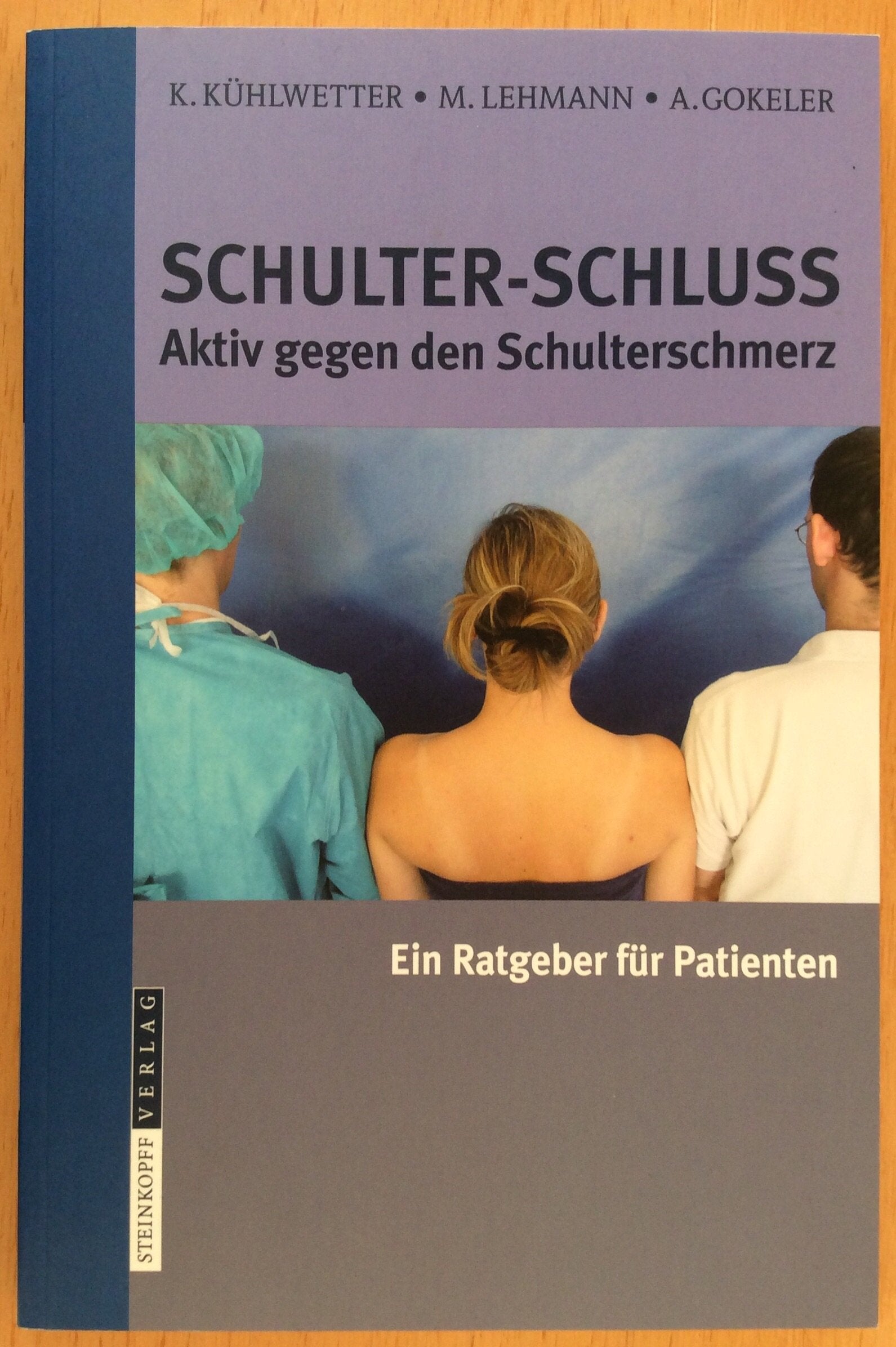 Schulter-Schluss Aktiv gegen den Schulterschmerz Books