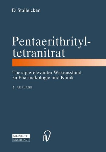Pentaerithrityltetranitrat: Therapierelevanter Wissensstand zu Pharmakologie und Klinik Medicine