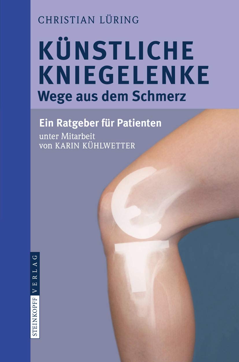 Künstliche Kniegelenke: Wege aus dem Schmerz Medicine