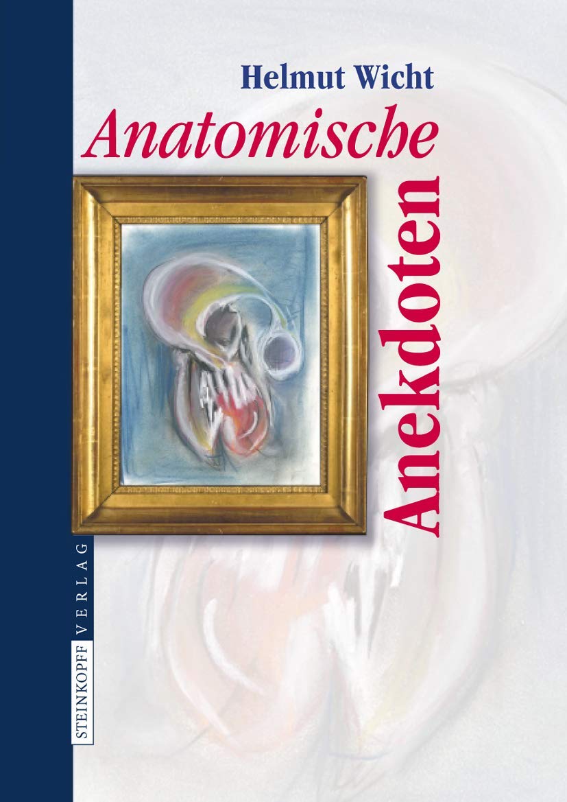 Anatomische Anekdoten Medicine