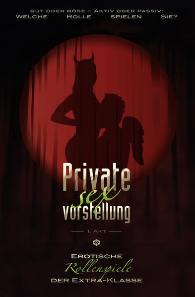 Private Sexvorstellung - 1. Akt Contemporary literature