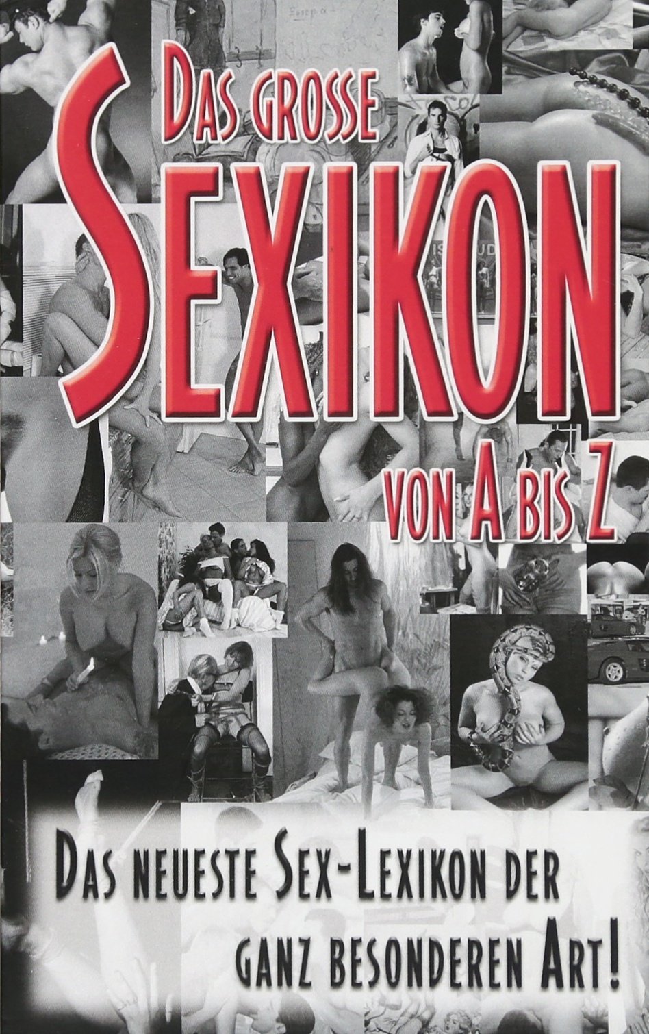 Sexikon von A - Z: Das Sex-Lexikon der ganz besonderen Art! Contemporary literature Books