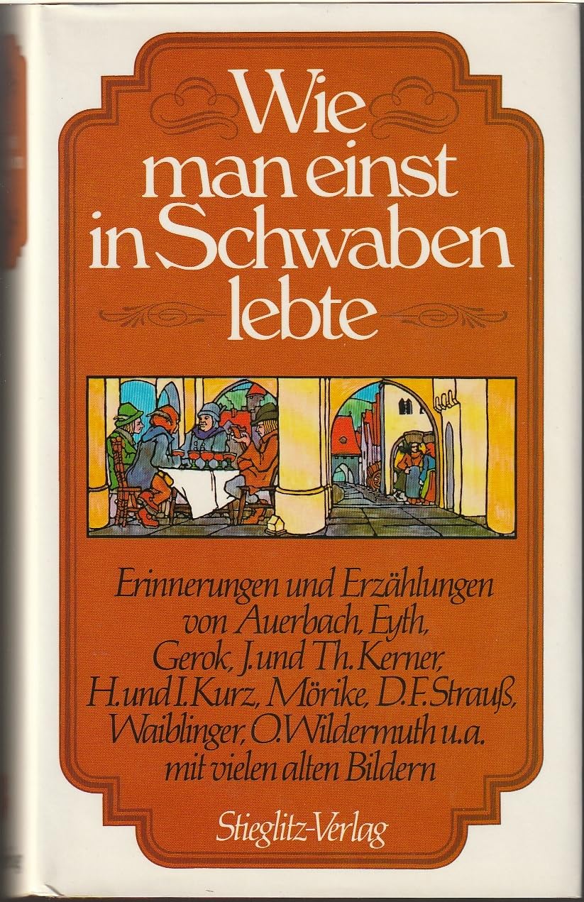 Product Image: Wie man einst in Schwaben lebte