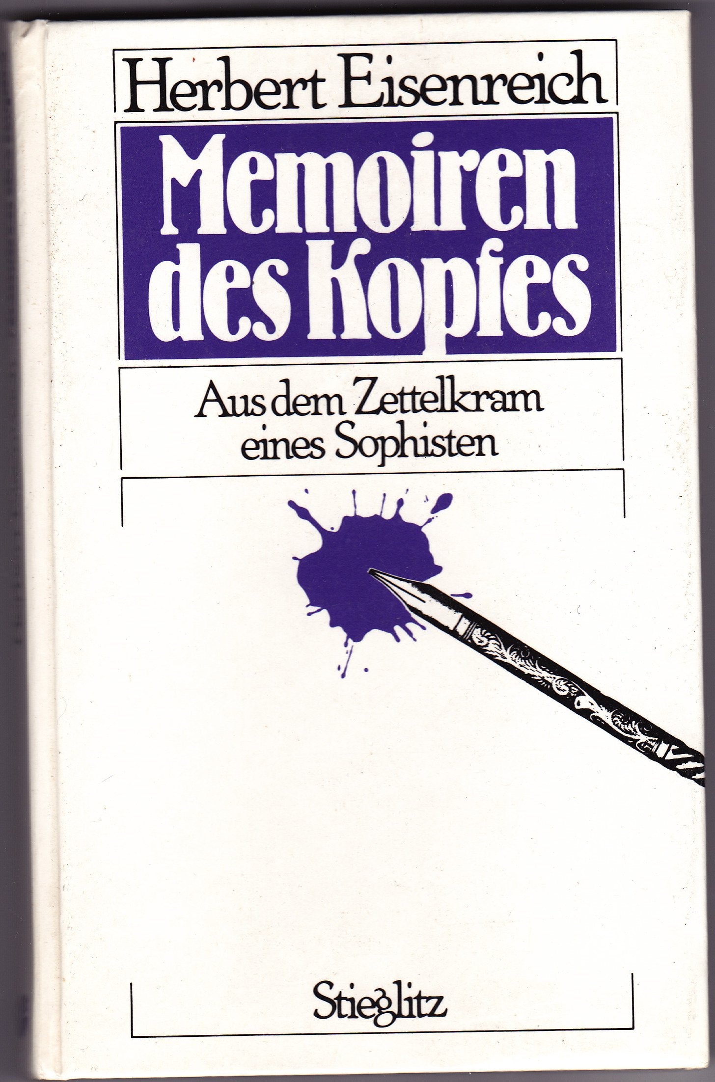 Memoiren des Kopfes. Aus dem Zettelkram eines Sophisten Memories
