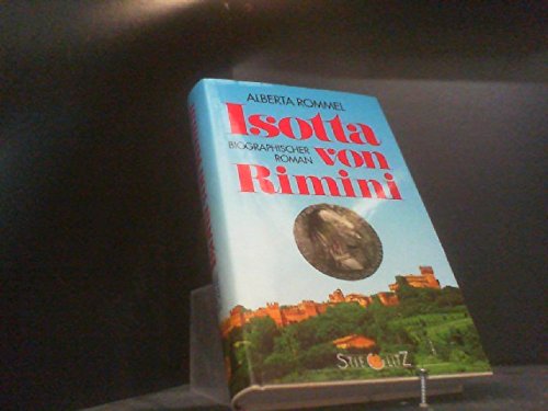 Isotta von Rimini. Biographischer Roman Books