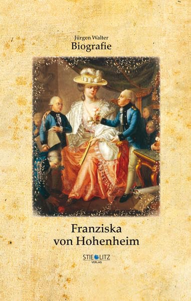 Franziska von Hohenheim Historical Fiction