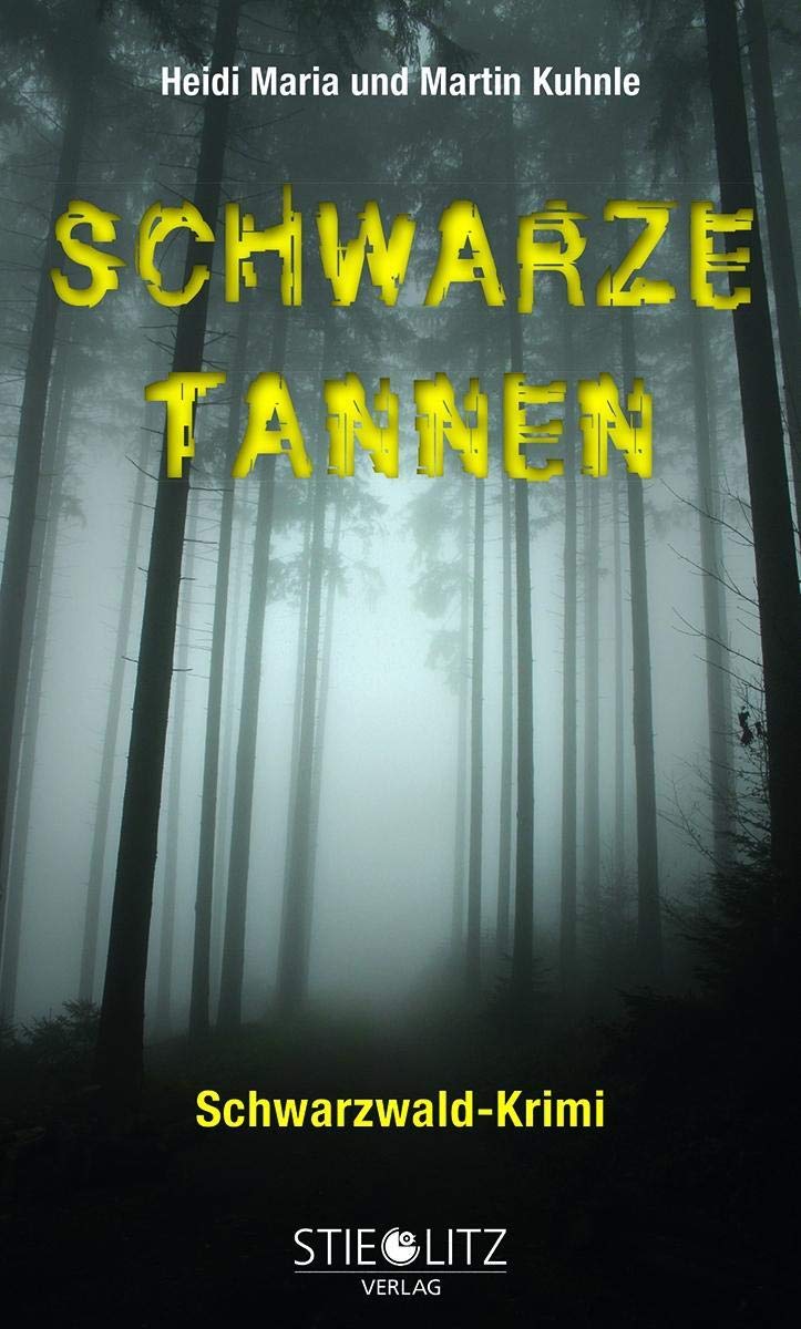 Schwarze Tannen: Schwarzwald-Krimi Contemporary literature