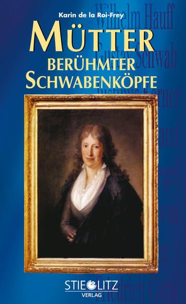 Mütter berühmter Schwabenköpfe Books