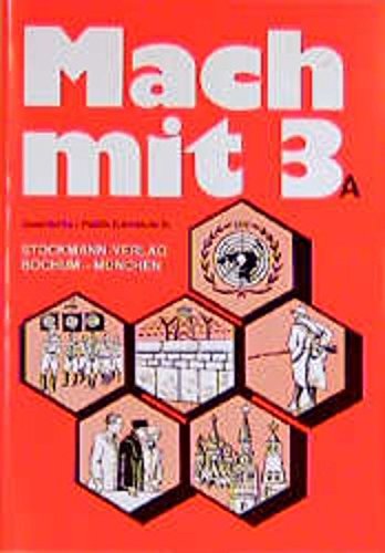 Mach mit. Arbeitsmappen für die Sonderschule / Geschichte /Politik: Lernstufe 9 Study Guides