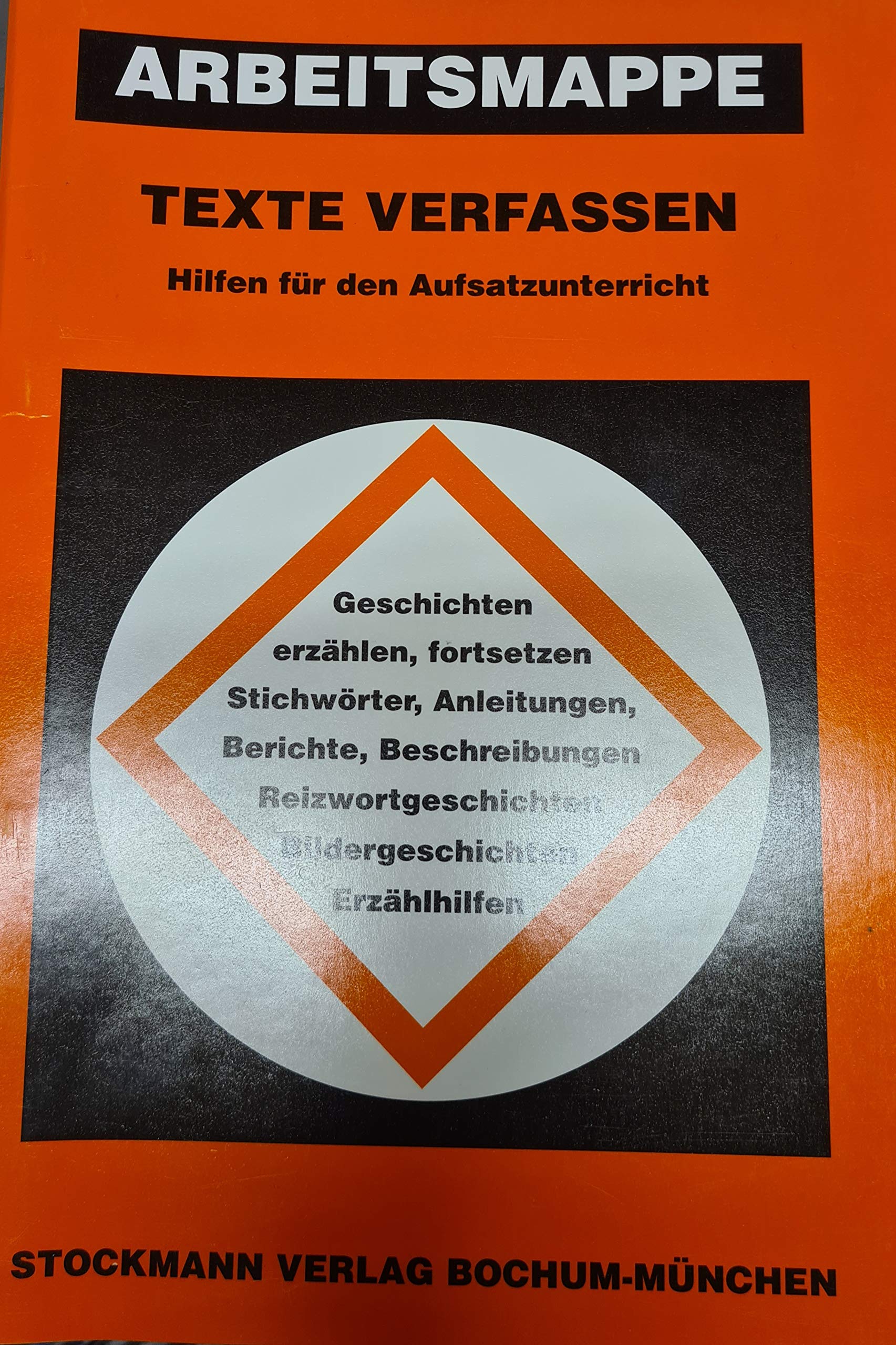 Texte verfassen: Hilfen für den Aufsatzunterricht Study Guides