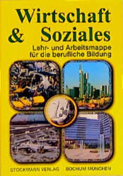 Wirschaft & Soziales: Lehr- und Arbeitsmappe für die berufliche Bildung Arts & Music