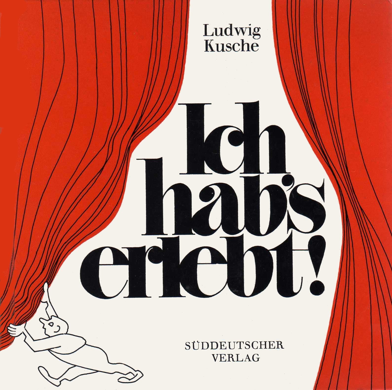 Ich hab's erlebt. Ungereimtes gereimt aus unserer musikalischen Welt Books