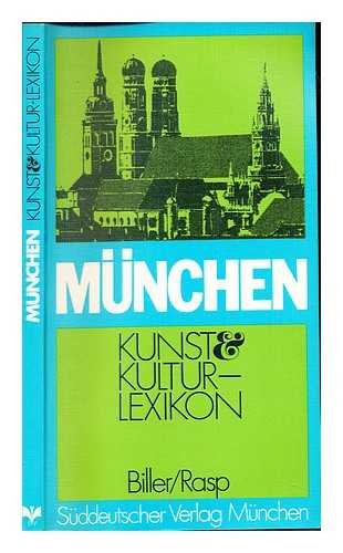 München. Kunst- und (&) Kultur-Lexikon (Kulturlexikon) - Stadtführer und Handbuch Books