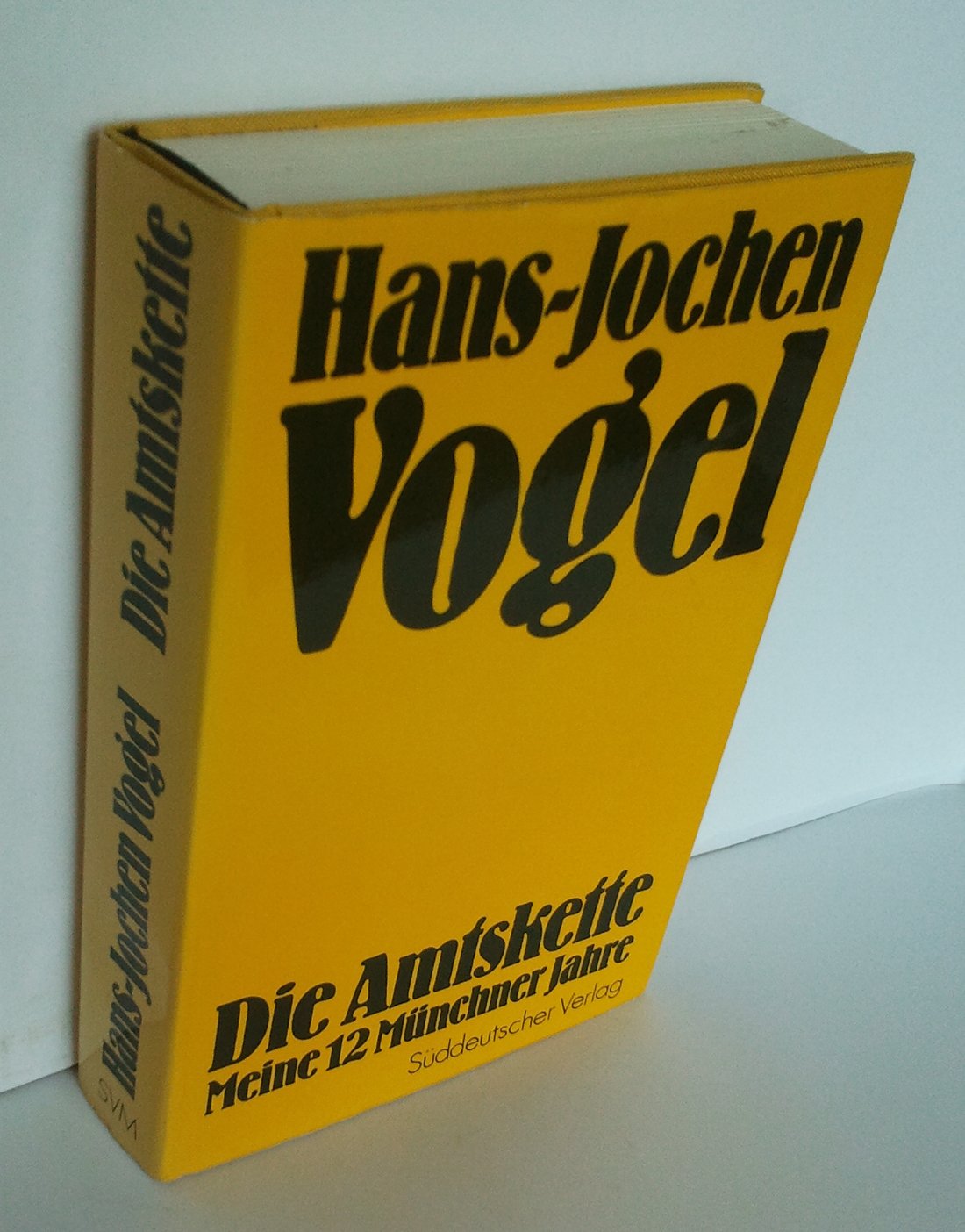 Product Image: Die Amtskette. Meine 12 Münchner Jahre. Ein Erlebnisbericht
