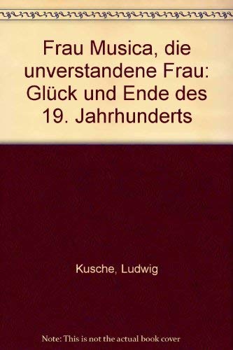 Frau Musica, die unverstandene Frau. Glück und Ende des 19. Jahrhunderts Film, Art & Culture
