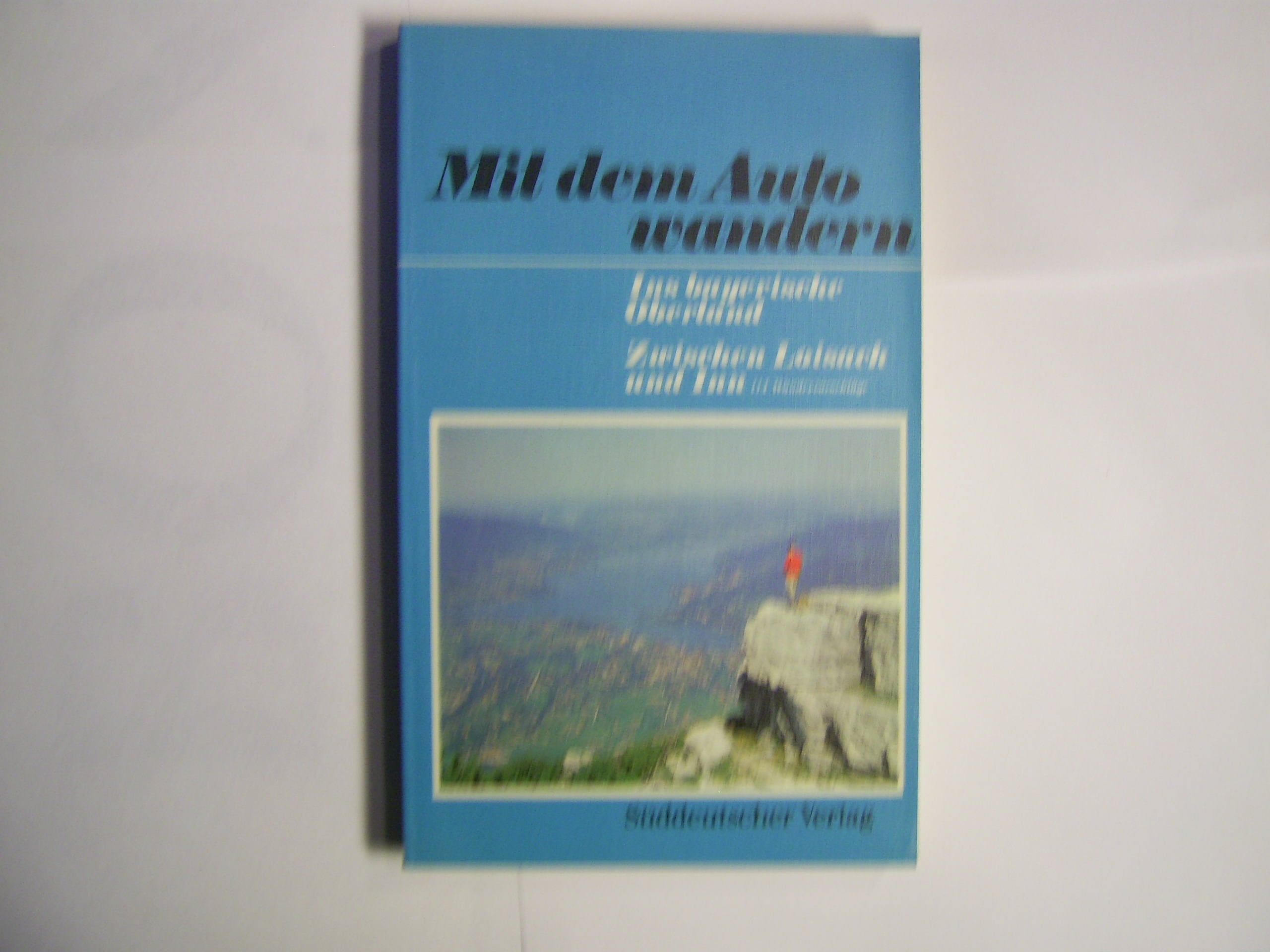 Ins bayerische Oberland. Zwischen Loisach und Inn Books