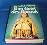 Vom Geist des Barock. Kultur und Frömmigkeit im alten Bayern Religion & Esotericism