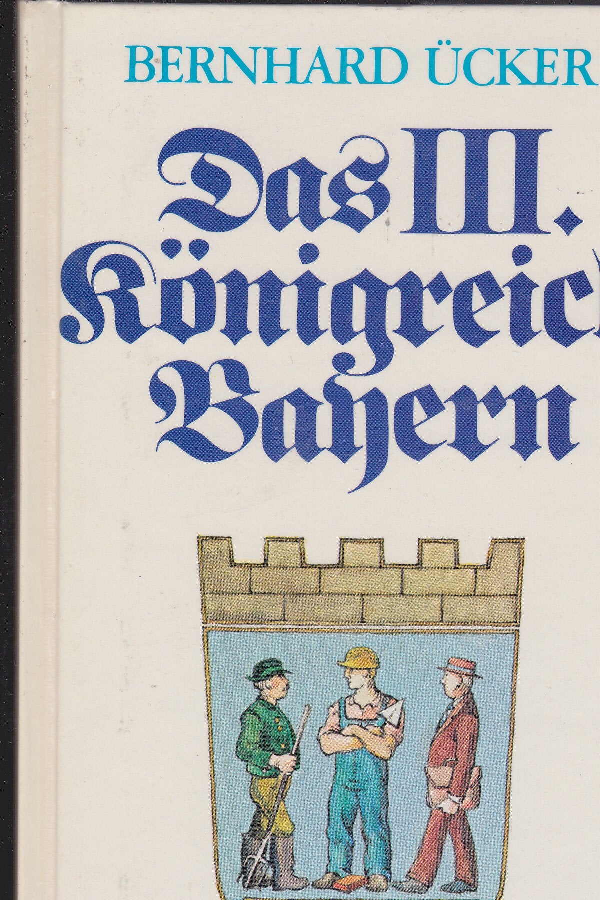 Das III. Königreich Bayern - (k)ein Sandkastenspiel. Books