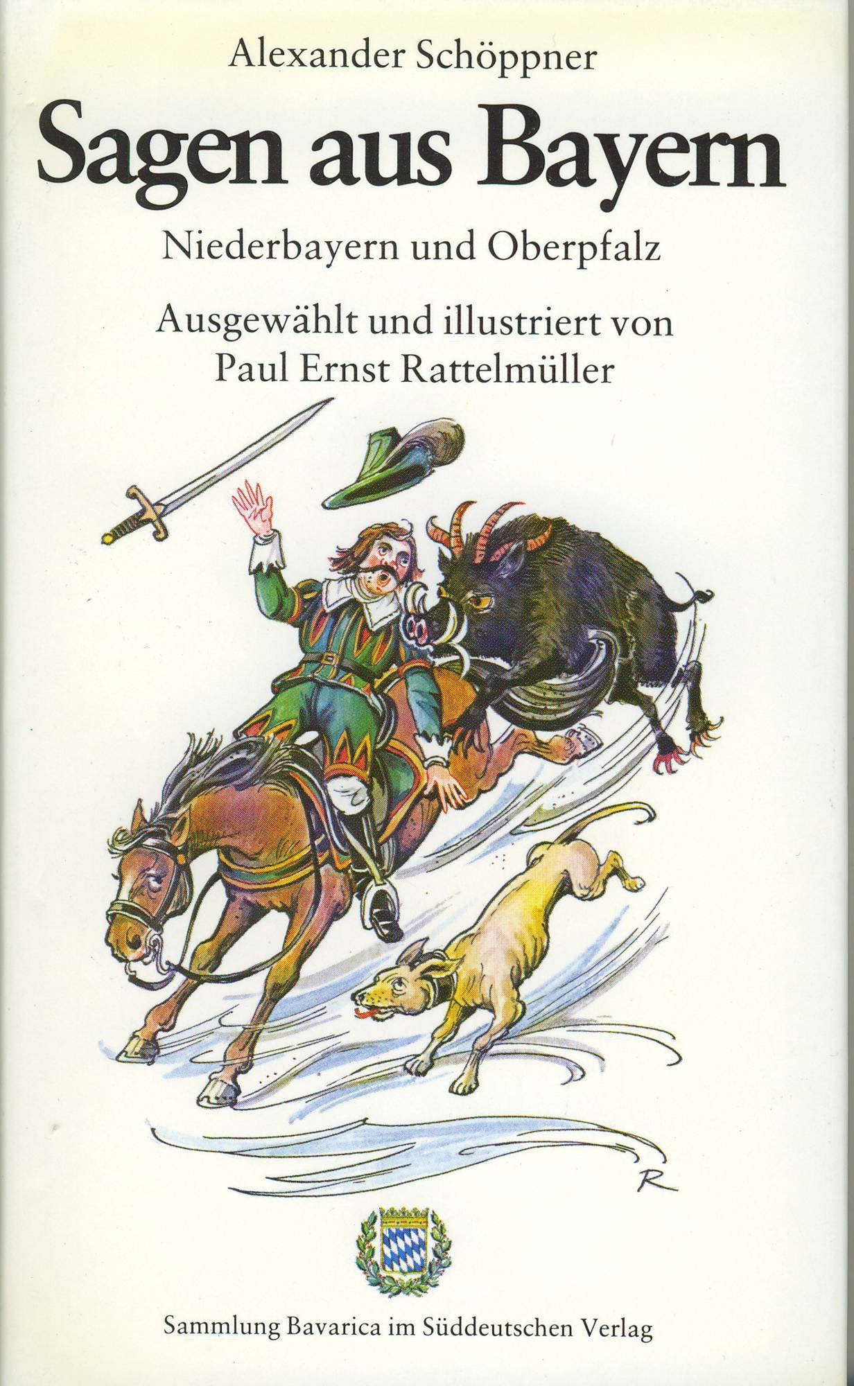 Sagen aus Bayern, Band 2: Niederbayern und Oberpfalz Books