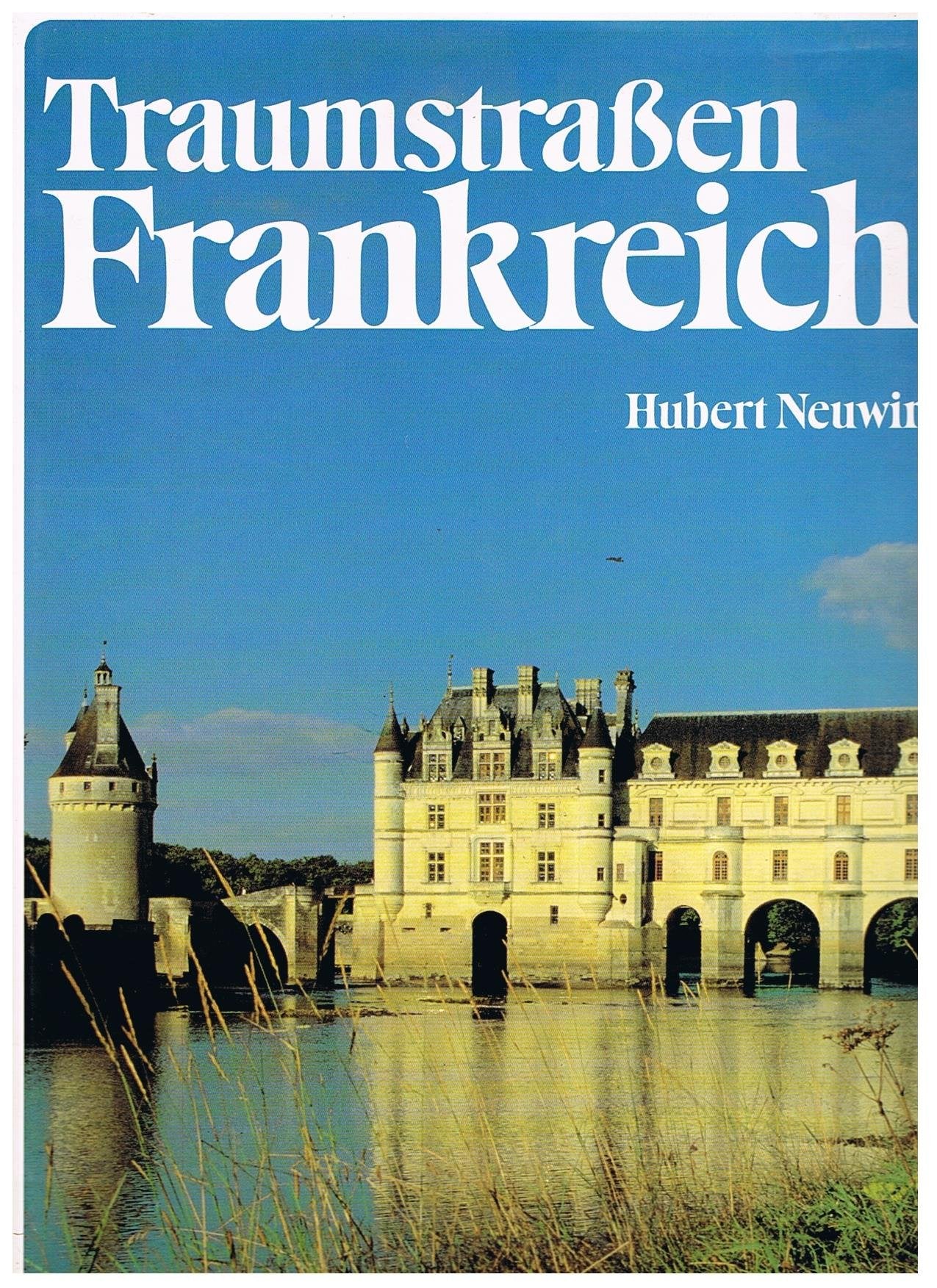 Traumstraßen Frankreichs Books