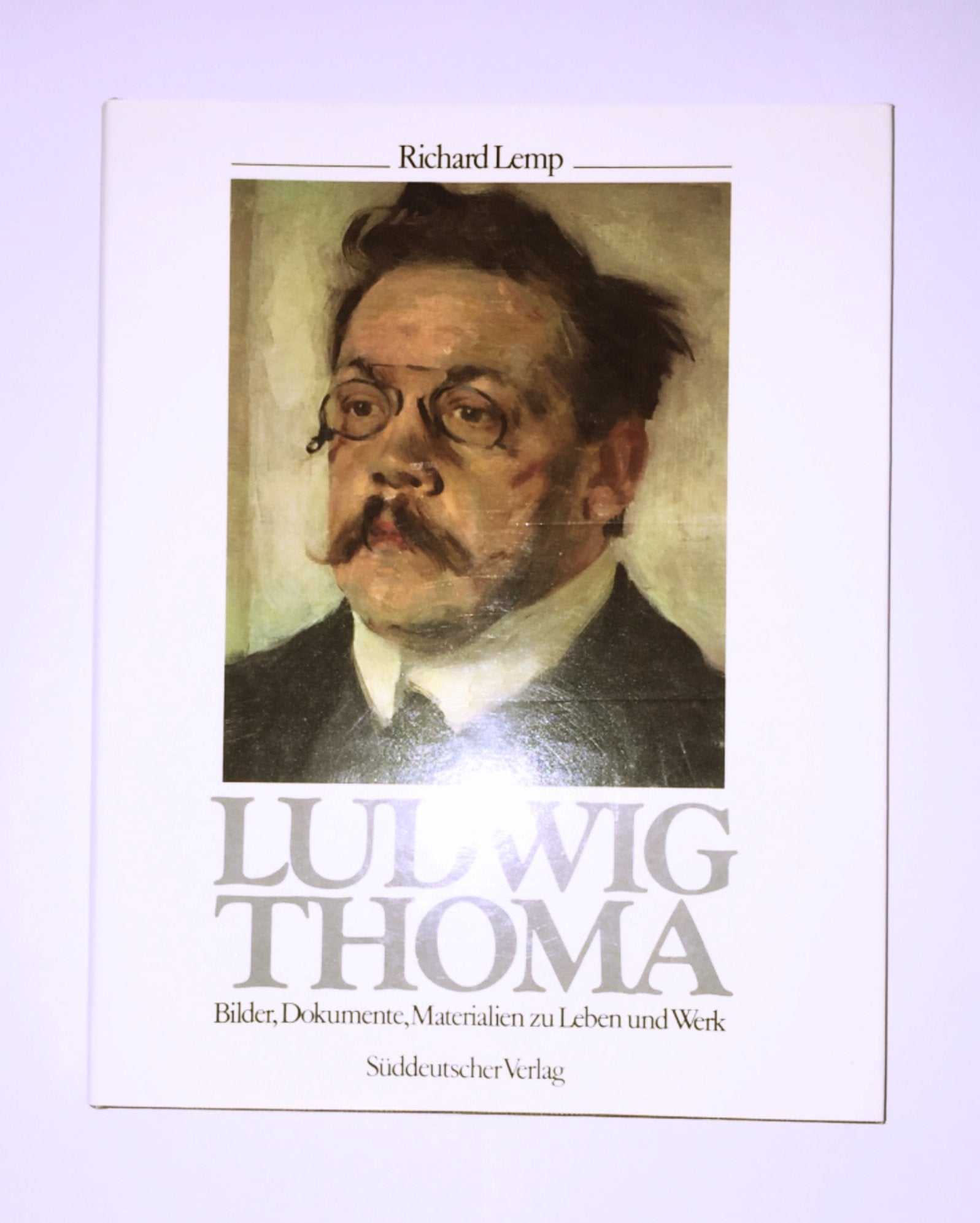 Ludwig Thoma (6813 887). Bilder, Dokumente, Materialien zu Leben und Werk Books