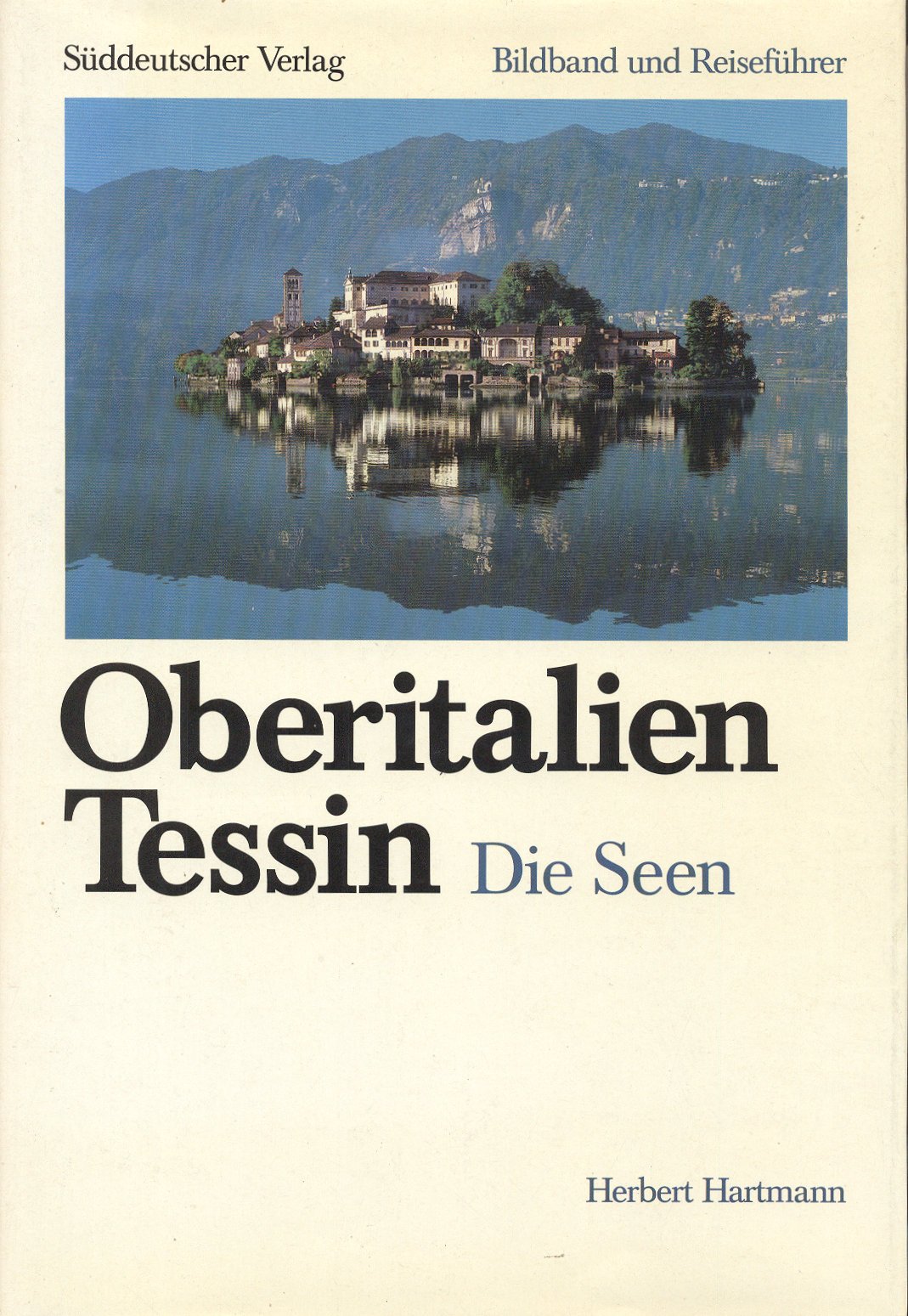 Product Image: Oberitalien. Tessin. Die Seen