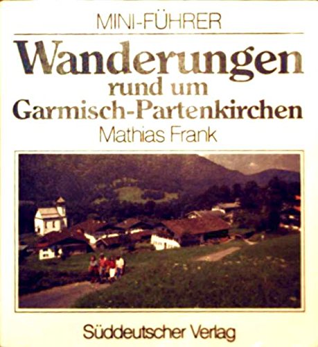 Product Image: Wanderungen rund um Garmisch- Partenkirchen