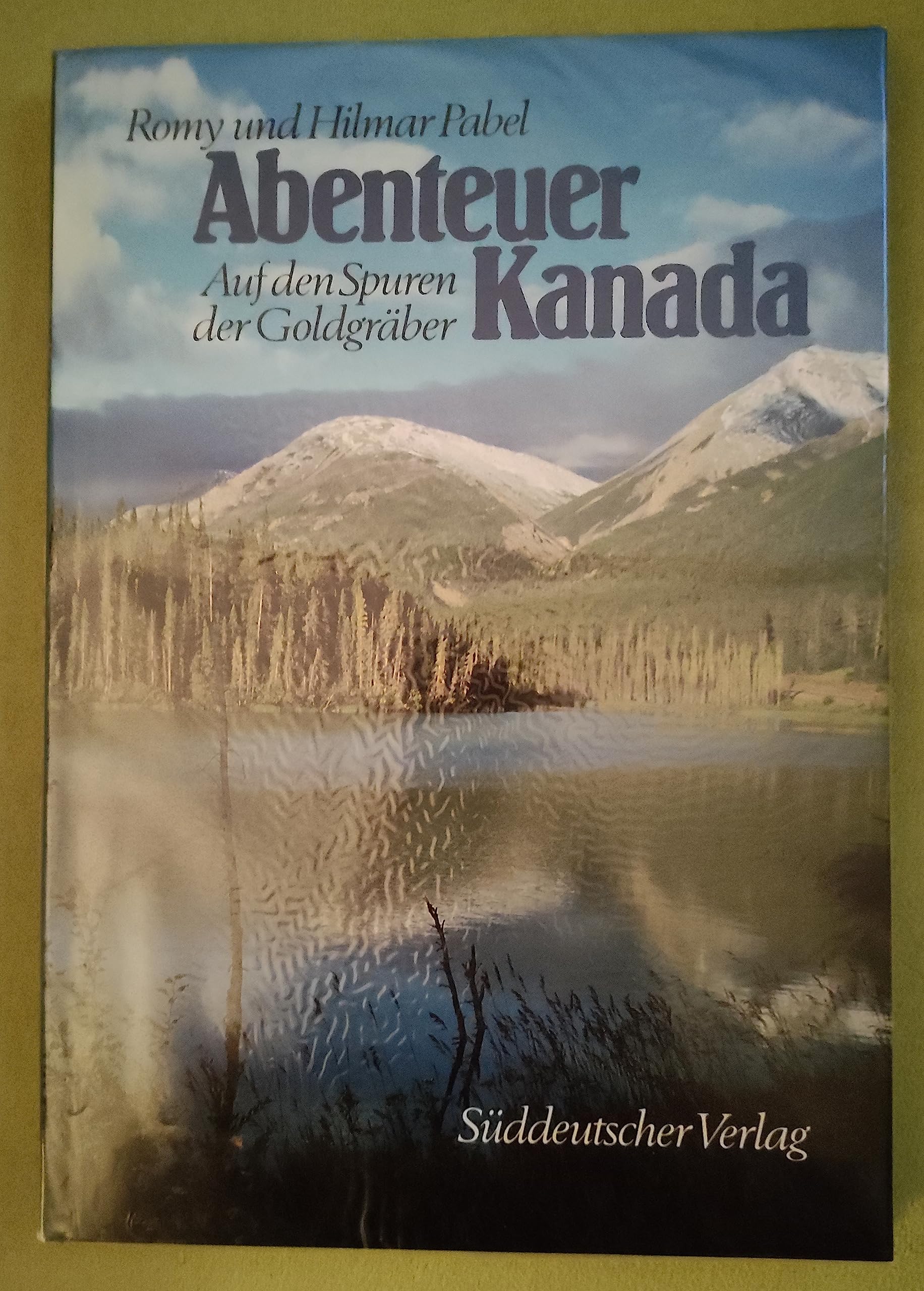 Product Image: Abenteuer Kanada. Auf den Spuren der Goldgräber