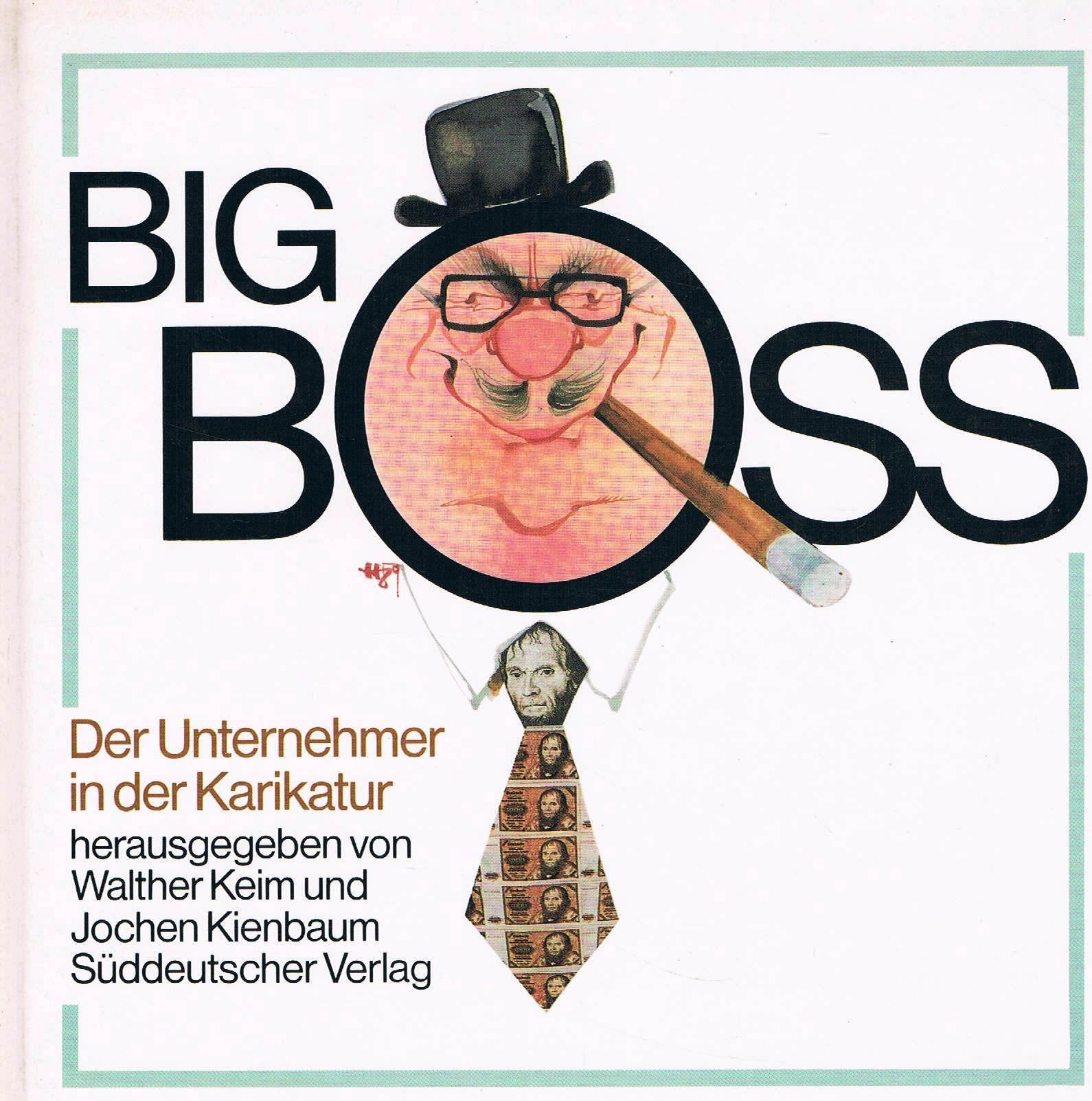 Big Boss. Der Unternehmer in der Karikatur Books