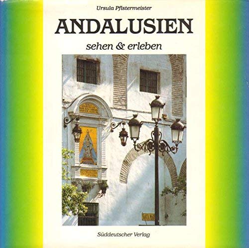 Andalusien sehen und erleben Travel
