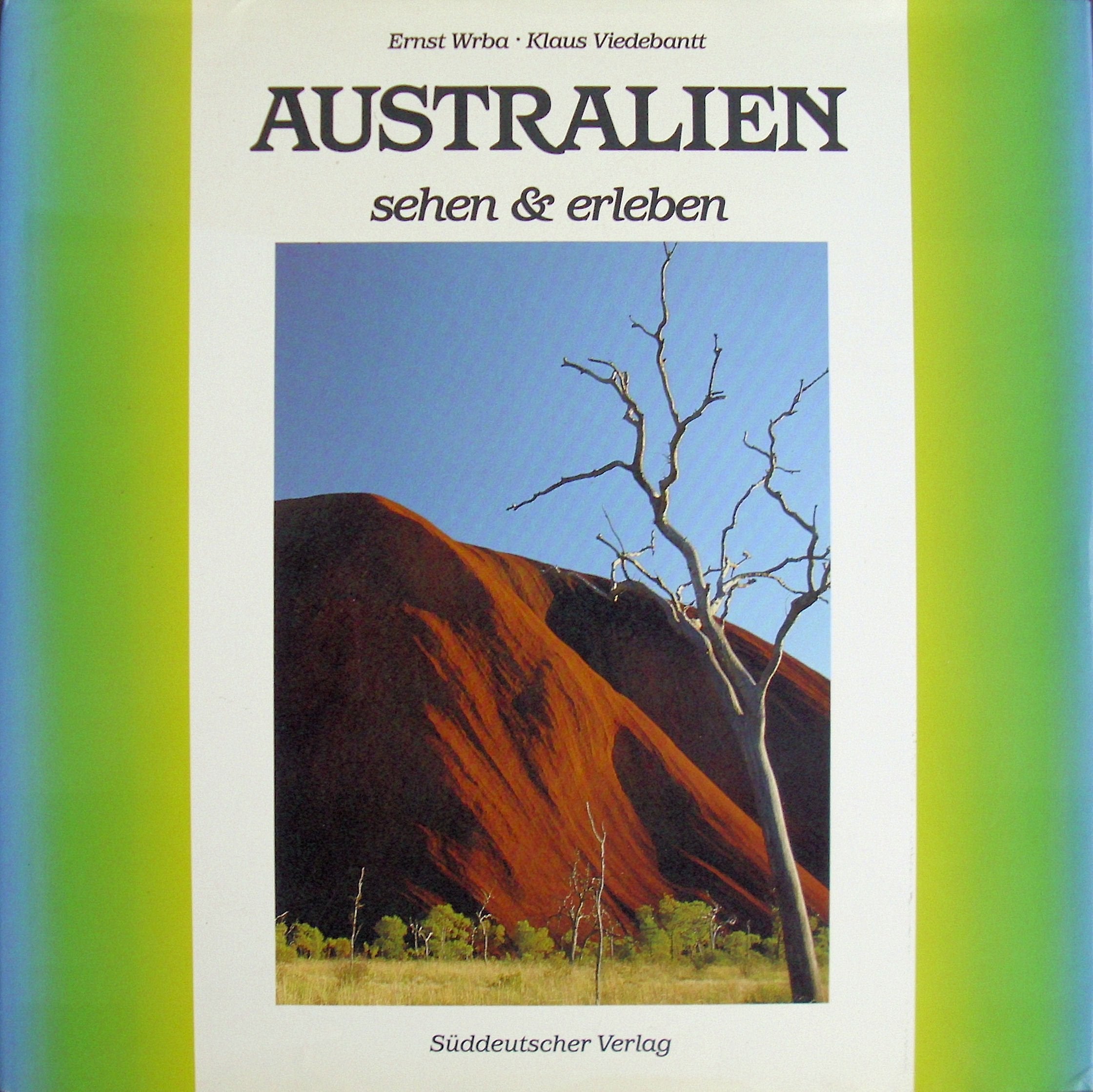 Australien sehen & erleben Geology & Geography