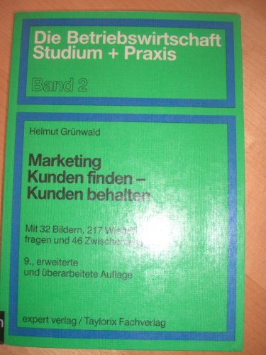 Marketing. Kunden finden - Kunden behalten book
