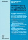Grundlehrgang der Buchführung und Bilanzierung Business, Finance & Career