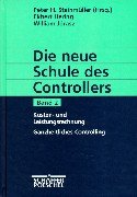 Die neue Schule des Controllers, 3 Bde., Bd.2, Kostenrechnung und Leistungsrechnung, Ganzheitliches Controlling Business, Finance & Career