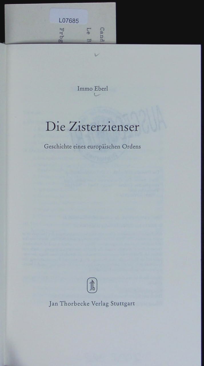 Die Zisterzienser: Geschichte eines europäischen Ordens Books