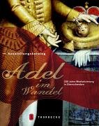 Adel im Wandel: 200 Jahre Mediatisierung in Oberschwaben Film, Art & Culture