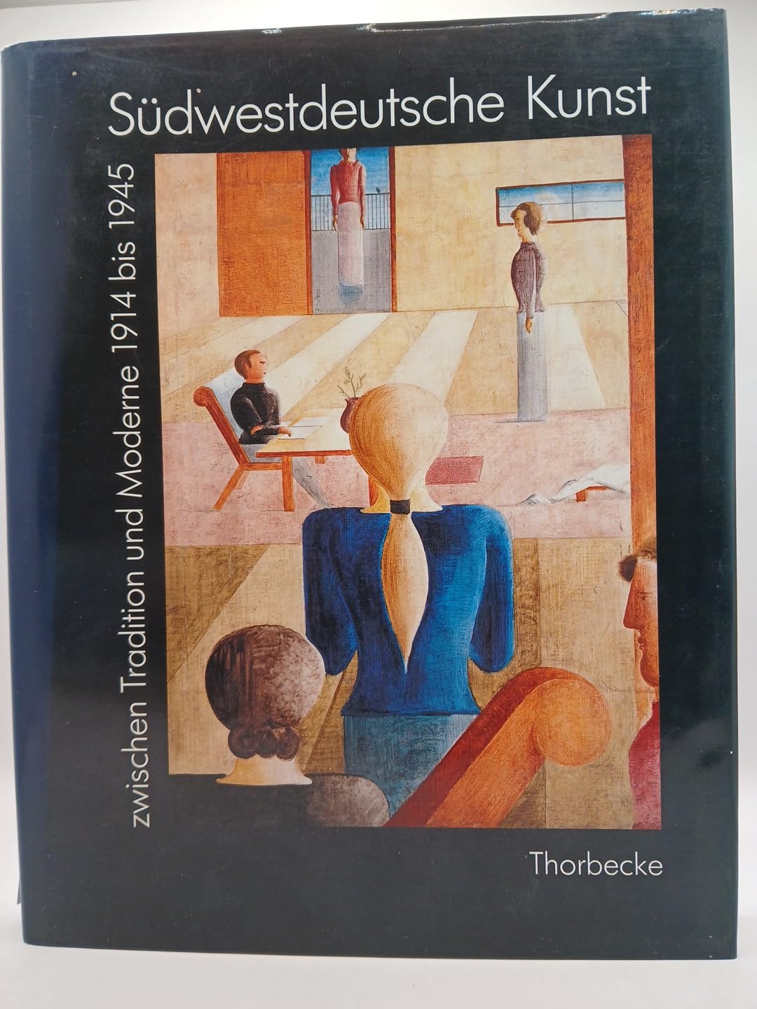Südwestdeutsche Kunst zwischen Tradition und Moderne 1914 bis 1945 Books