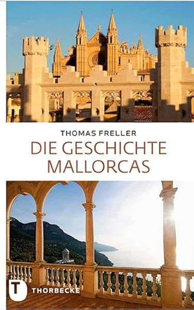 Die Geschichte Mallorcas Politics & History