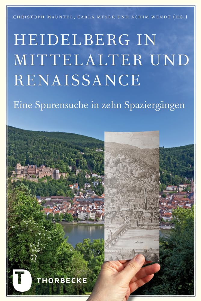 Heidelberg in Mittelalter und Renaissance book
