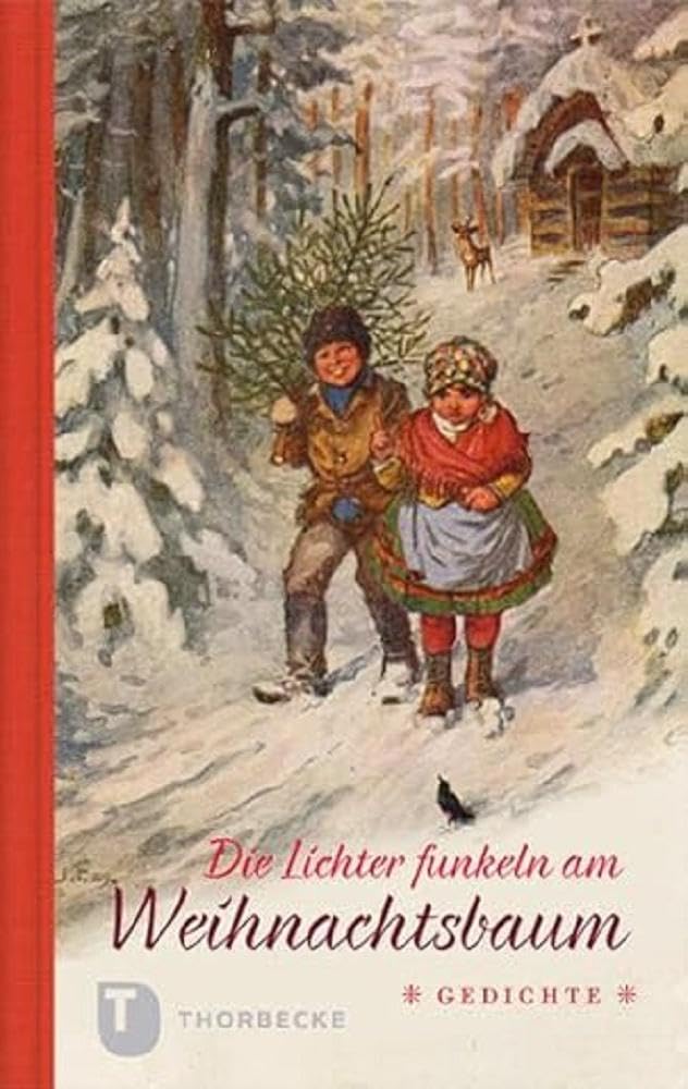 Die Lichter funkeln am Weihnachtsbaum: Gedichte Poetry
