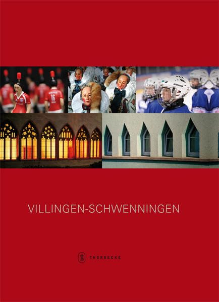 Villingen-Schwenningen: Herausgegeben von der Marketing und Tourismus Villingen-Schwenningen Politics & History