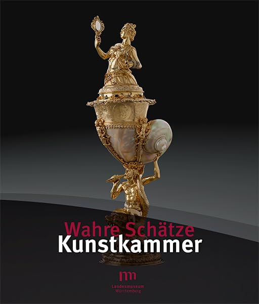 Wahre Schätze - Kunstkammer book