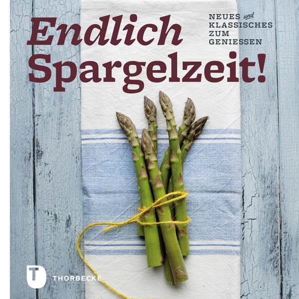 Endlich Spargelzeit! Leisure, Home & Garden Books