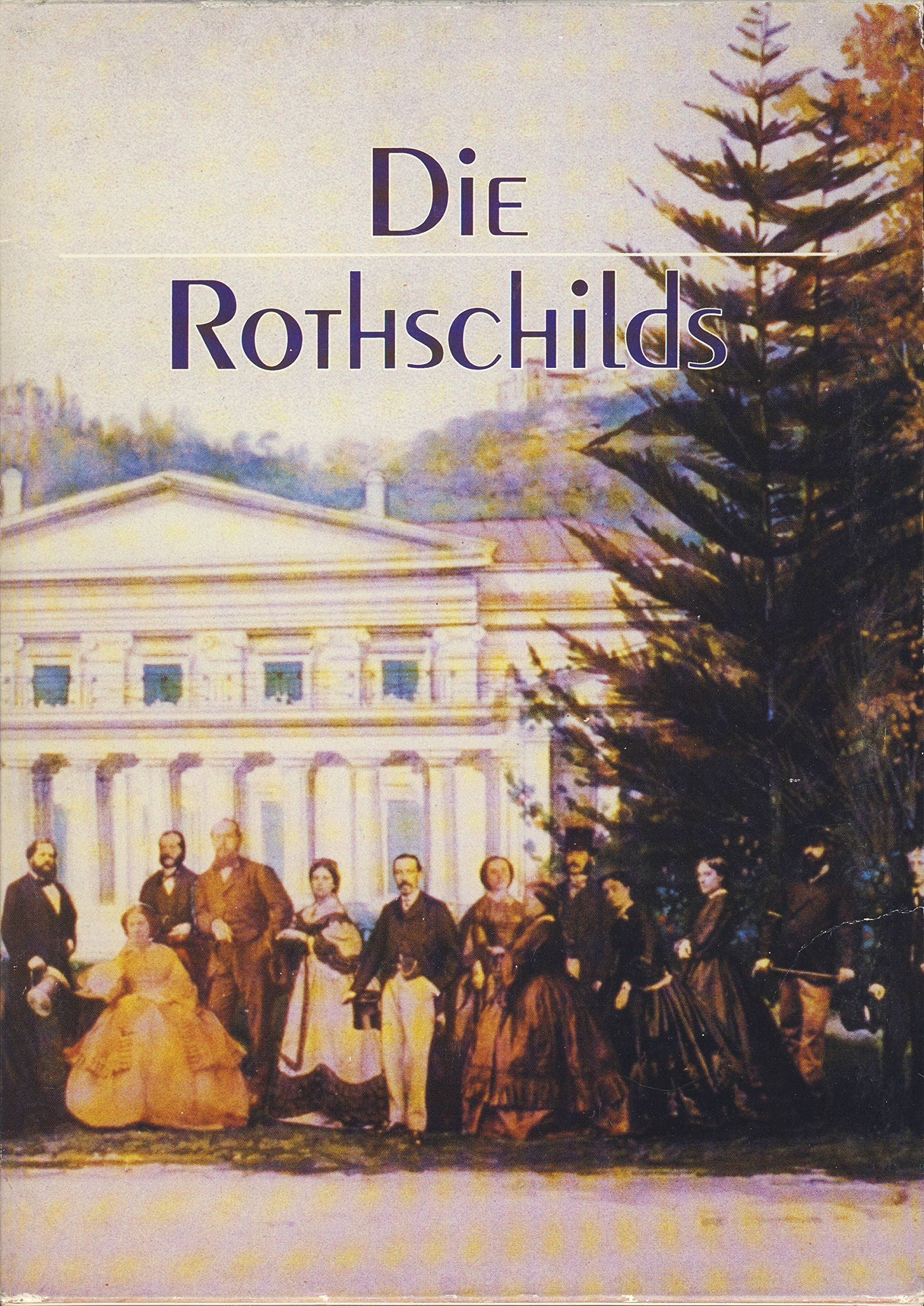 Die Rothschilds: Eine europäische Familie / Beiträge zur Geschichte einer europäischen Familie. 2 Bände Business & Technology